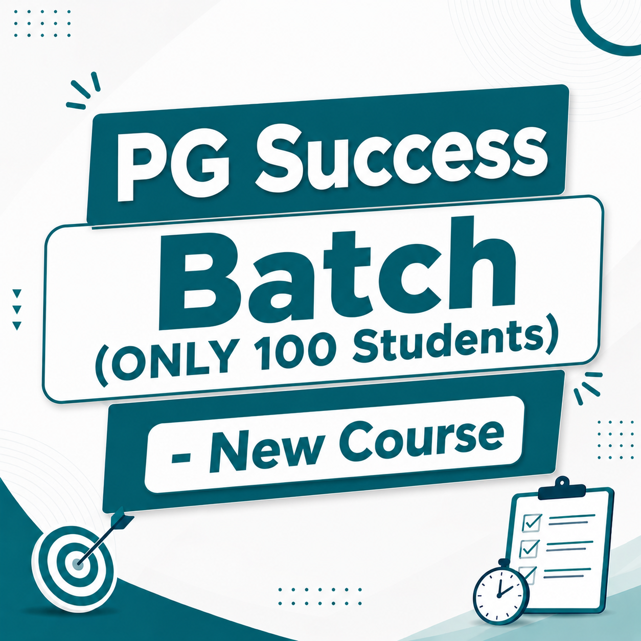 PG Success Batch (ONLY 100 Students) - New Course